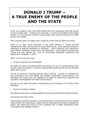 Donald J Trump – a True Enemy of the People and the State