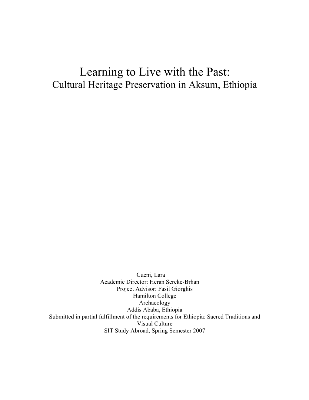 Learning to Live with the Past: Cultural Heritage Preservation in Aksum, Ethiopia