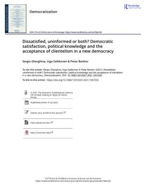 Democratic Satisfaction, Political Knowledge and the Acceptance of Clientelism in a New Democracy