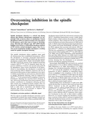 Overcoming Inhibition in the Spindle Checkpoint