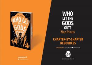 Who-Let-The-Gods-Out-Chapter-By-Chapter-Resources.Pdf