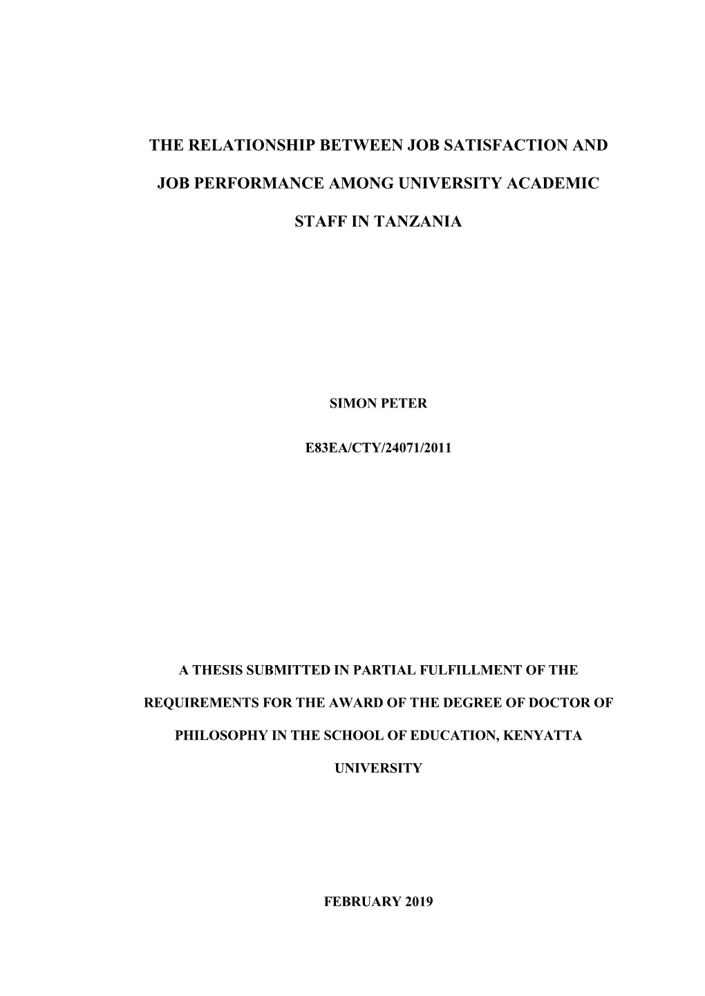 The Relationship Between Job Satisfaction and Job Performance of Academic Staff in Universities in Tanzania