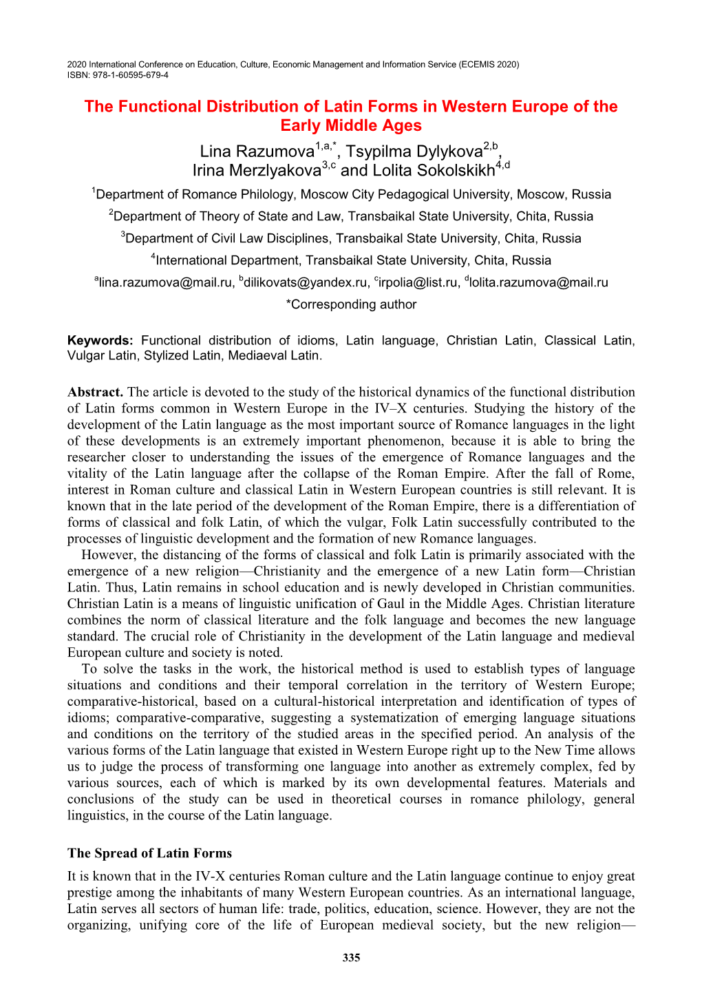 The Functional Distribution of Latin Forms in Western Europe of The