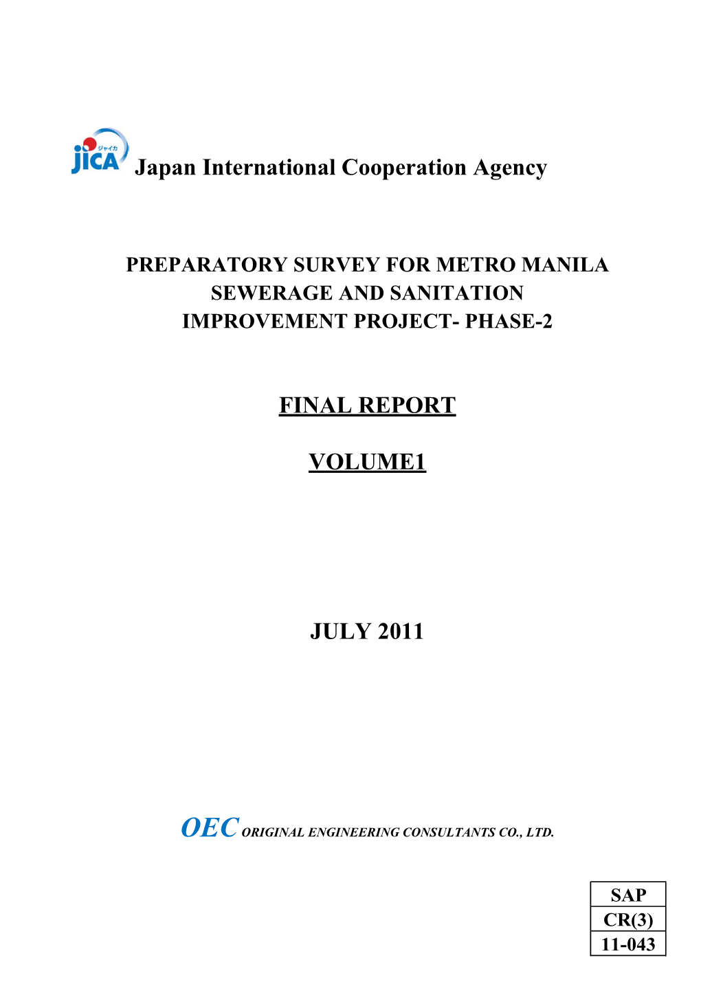 Japan International Cooperation Agency FINAL REPORT VOLUME1