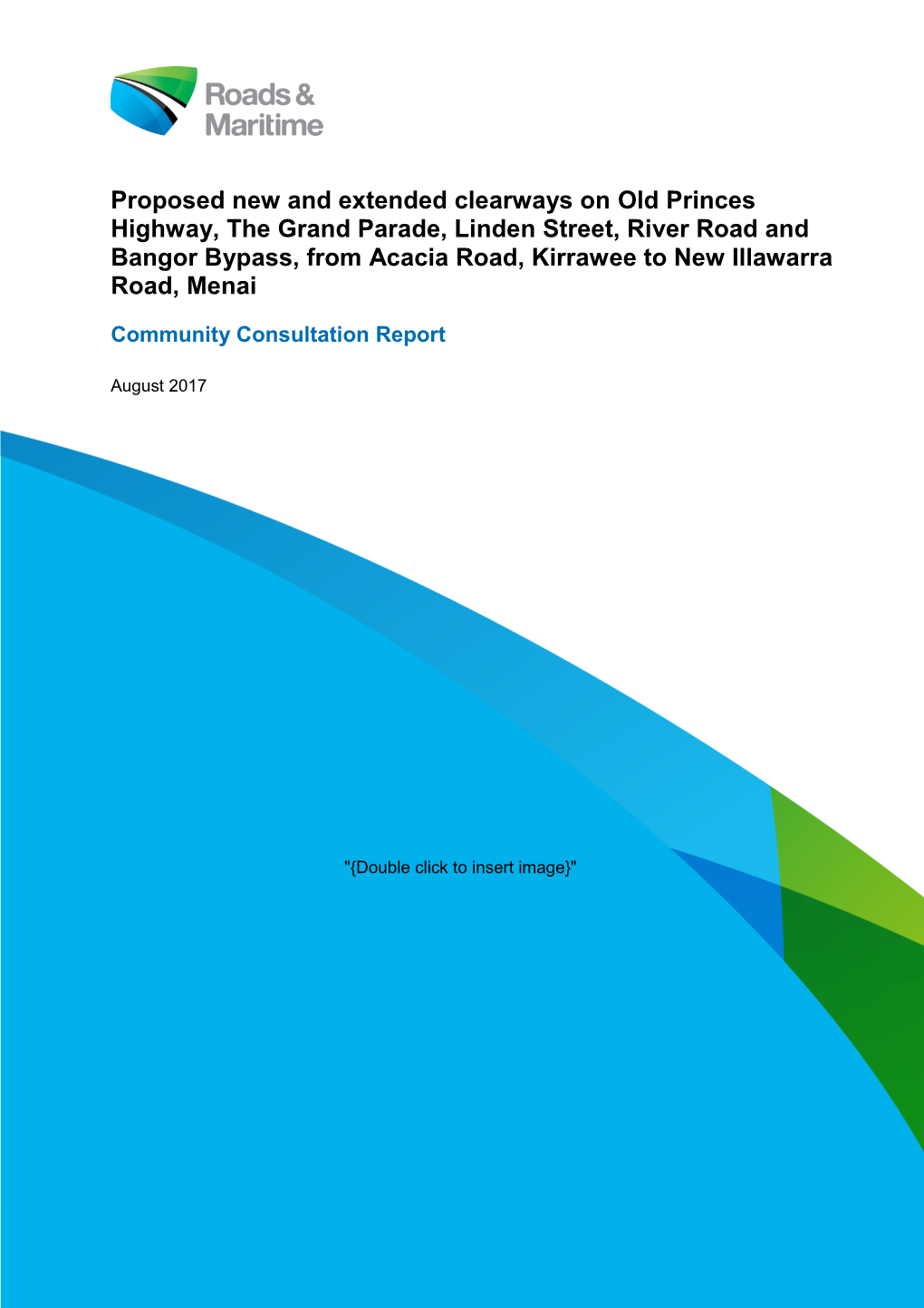 Proposed New and Extended Clearways on Old Princes Highway