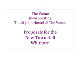 Proposals for the New Town Hall Whithorn