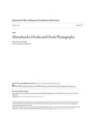 Monadnocks, Divides and Ozark Physiography James Harrison Quinn University of Arkansas, Fayetteville
