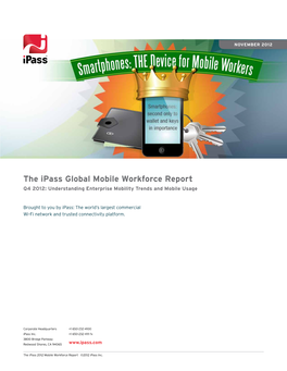 The Ipass Global Mobile Workforce Report Q4 2012: Understanding Enterprise Mobility Trends and Mobile Usage