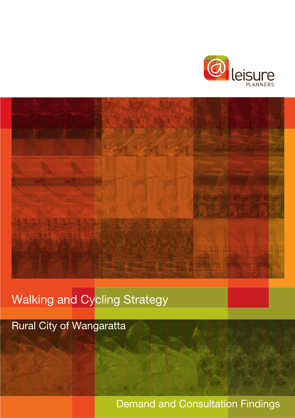 Wangaratta Walking and Cycling Strategy DC 100519 AD DRAFT