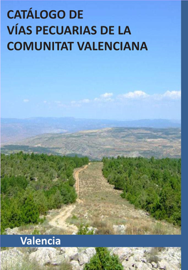 Catálogo De Vías Pecuarias De La Comunitat Valenciana