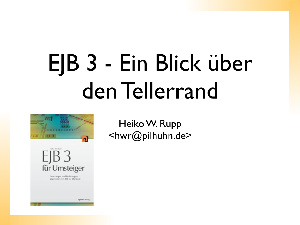 EJB 3 - Ein Blick Über Den Tellerrand