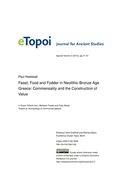 Feast, Food and Fodder in Neolithic-Bronze Age Greece: Commensality and the Construction of Value