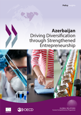 Azerbaijan Driving Diversification Through Strengthened