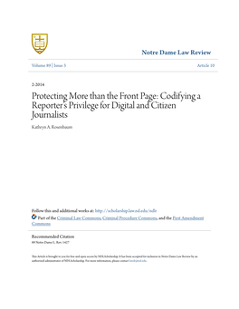 Protecting More Than the Front Page: Codifying a Reporterâ•Žs Privilege for Digital and Citizen Journalists