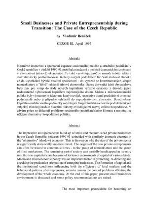 Small Businesses and Private Entrepreneurship During Transition: the Case of the Czech Republic