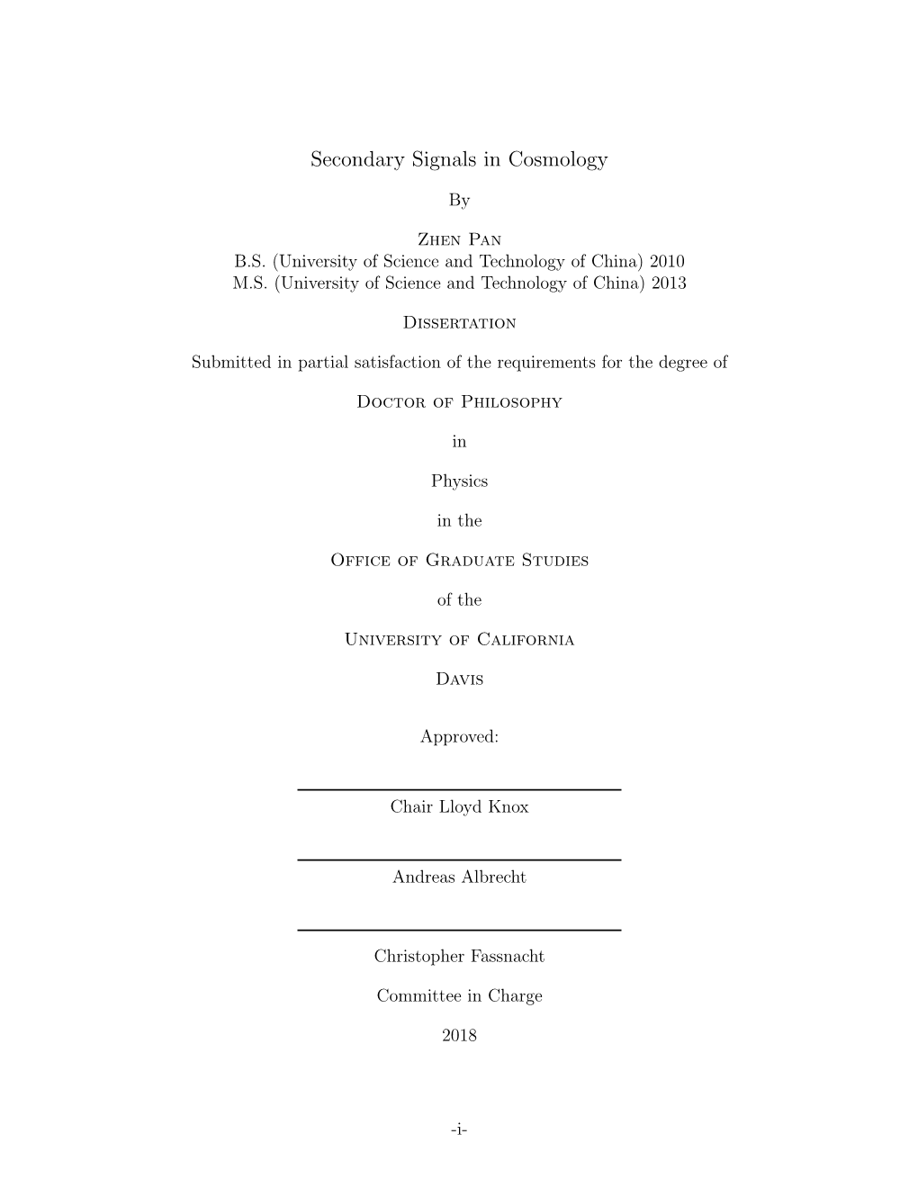 Secondary Signals in Cosmology