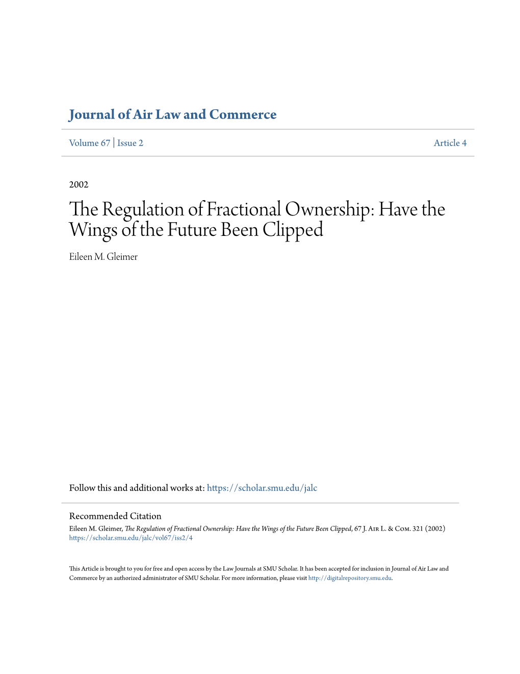 The Regulation of Fractional Ownership: Have the Wings of the Future Been Clipped Eileen M
