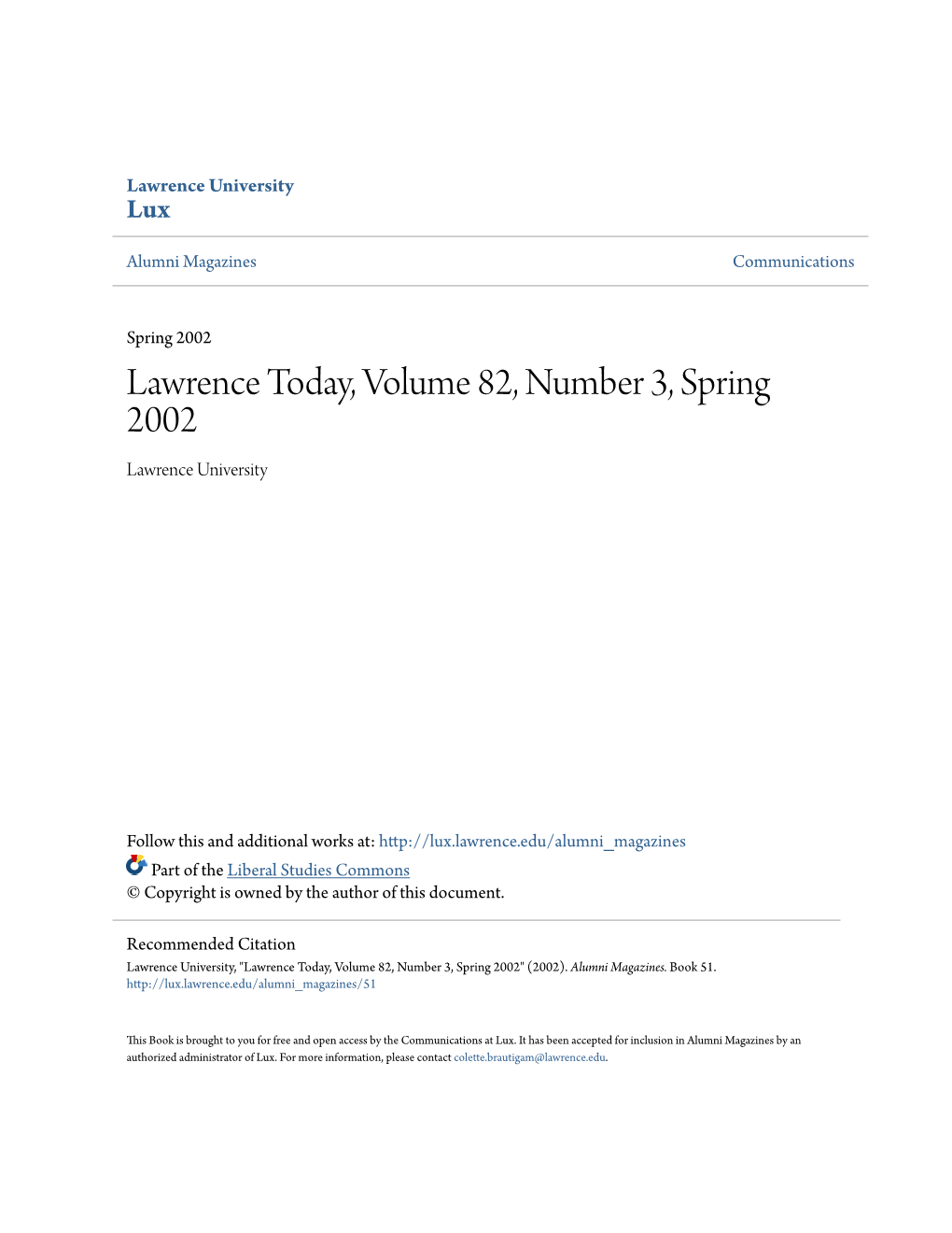 Lawrence Today, Volume 82, Number 3, Spring 2002 Lawrence University