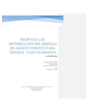 Propuesta De Optimización Del Modelo De Abastecimiento Para Tiendas Easy En Bogotá. Caso Empresarial