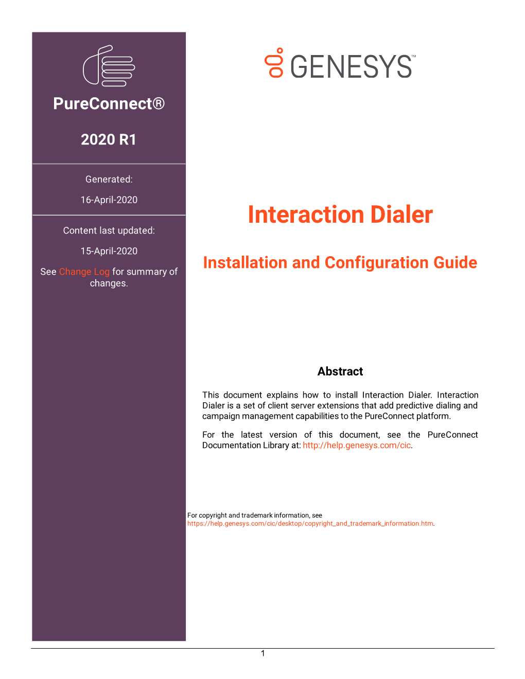 Interaction Dialer Installation and Configuration Guide Carefully Before Installing Software