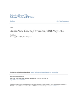 Austin State Gazette, December, 1860-May 1865 Vicki Betts University of Texas at Tyler, Vbetts@Uttyler.Edu