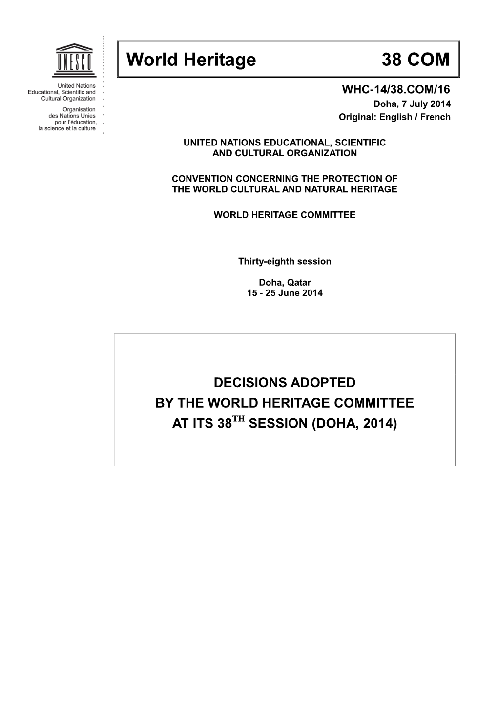 Report of the Decisions Adopted by the World Heritage Committee at Its