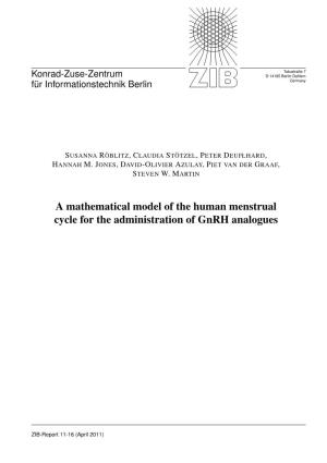 A Mathematical Model of the Human Menstrual Cycle for the Administration of Gnrh Analogues