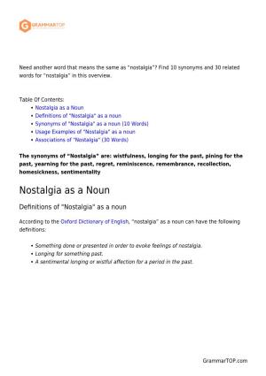 Nostalgia”? Find 10 Synonyms and 30 Related Words for “Nostalgia” in This Overview