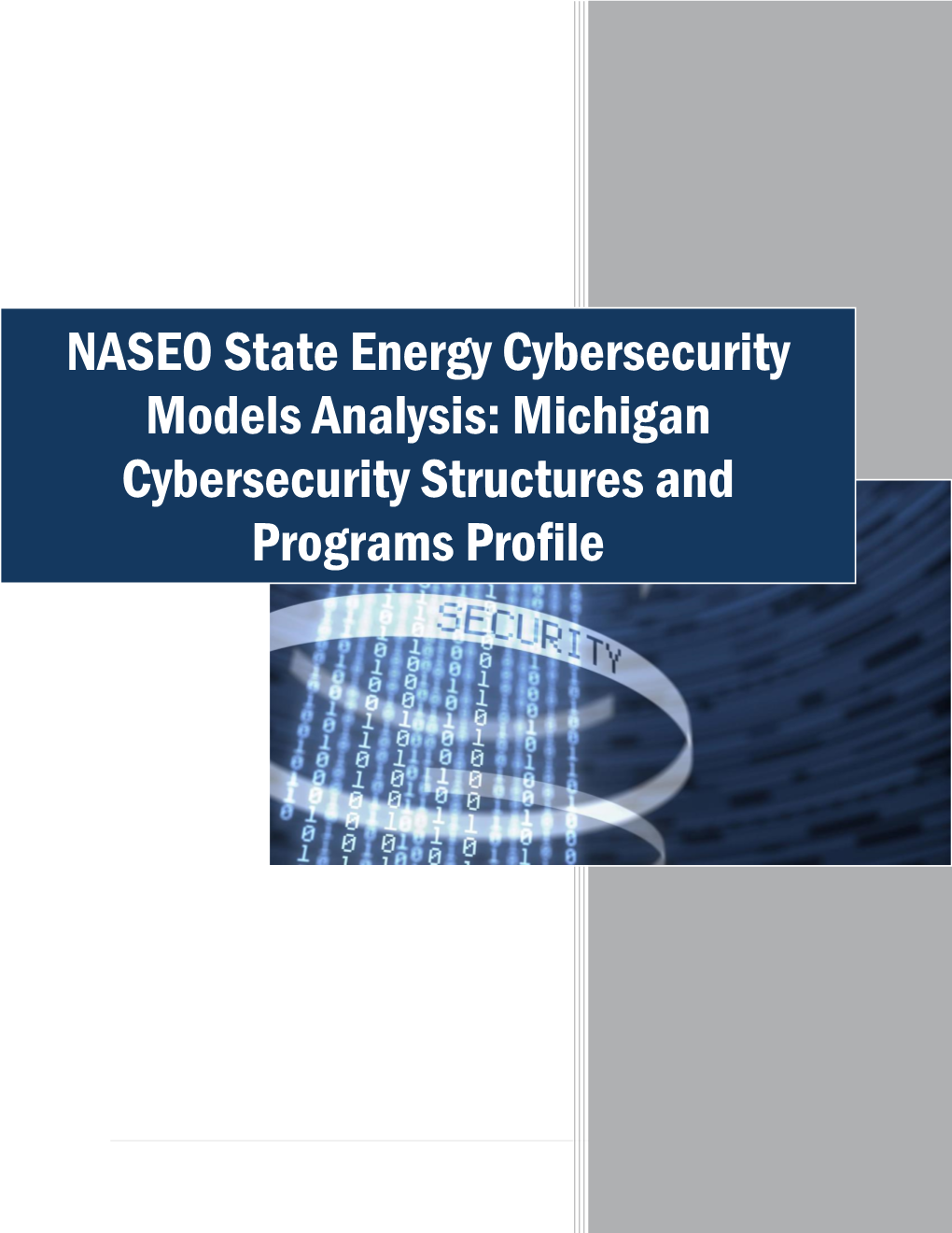 Michigan Cybersecurity Structures and Programs Profile