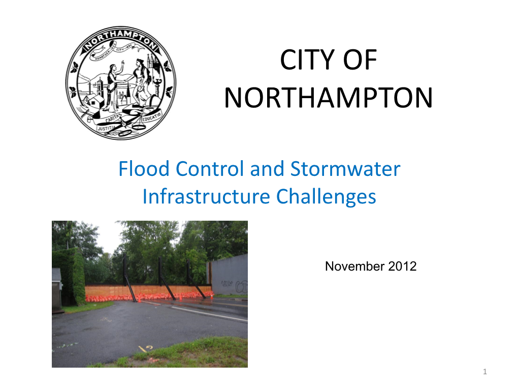 Northampton Flood Control Structures