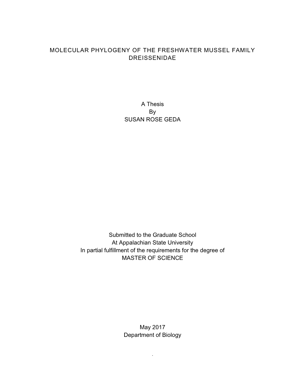 Molecular Phylogeny of the Freshwater Mussel Family Dreissenidae