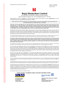 Bajaj Hindusthan Limited (Incorporated in the Republic of India with Limited Liability Under the Indian Companies Act, 1913 with Registration No