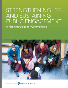 Strengthening and Sustaining Public Engagement: a Planning Guide for Communities