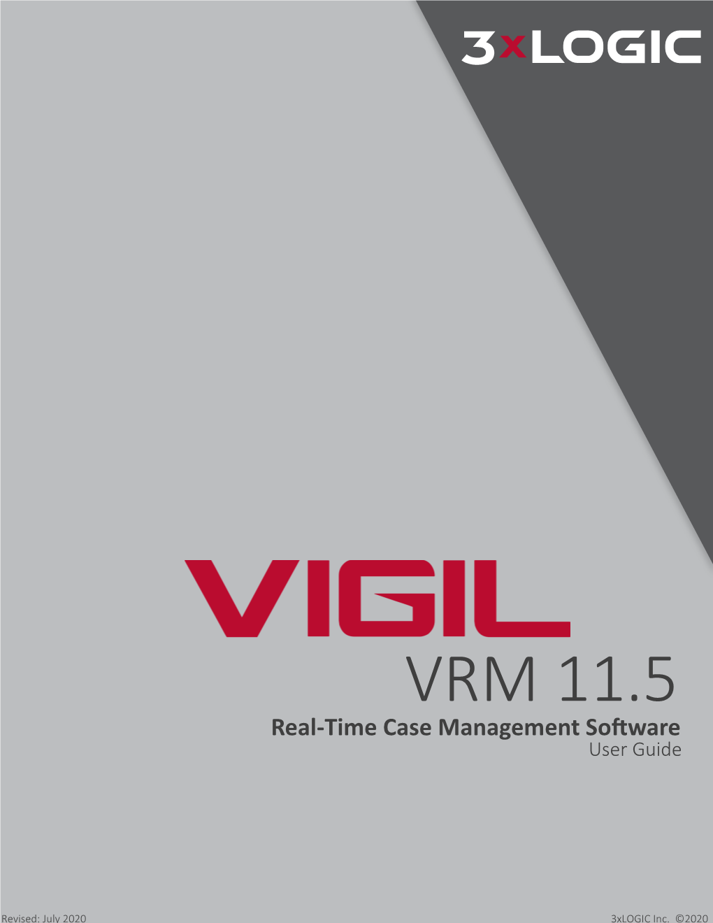 VRM 11.5 Real-Time Case Management Software User Guide