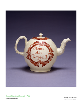 Teapot, Stamp Act Repeal'd, 1766 Cockpit Hill Factory Great Britain Lead-Glazed and Hand-Painted Earthenware Gift of Richard Manning 121493