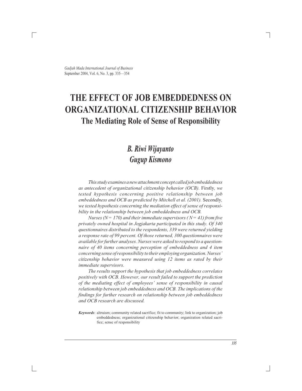 The Effect of Job Embeddedness on Organizational Citizenship Behavior