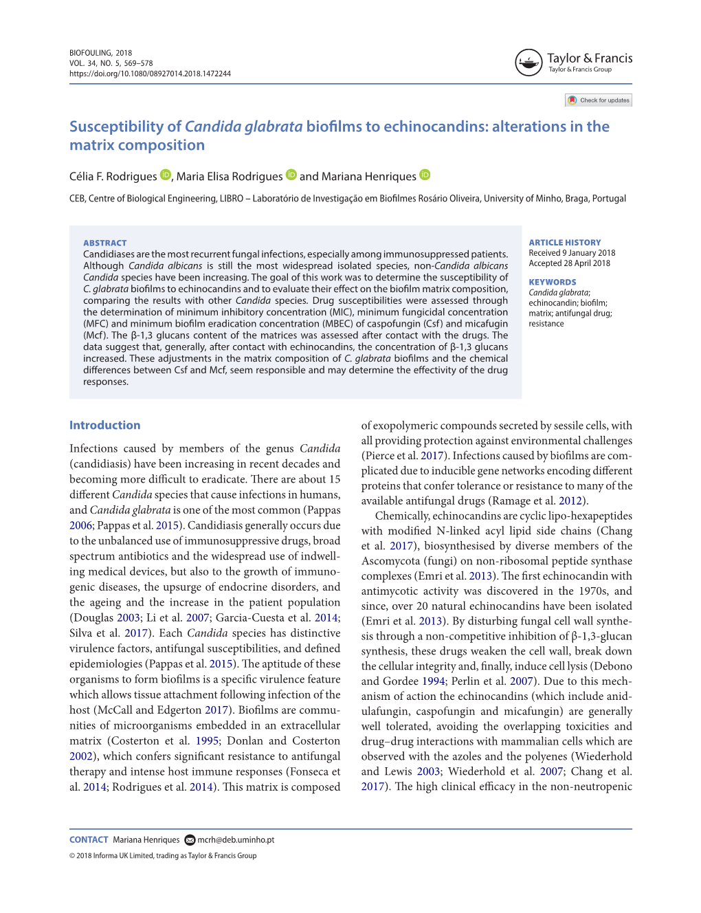 Susceptibility of Candida Glabrata Biofilms to Echinocandins: Alterations in the Matrix Composition