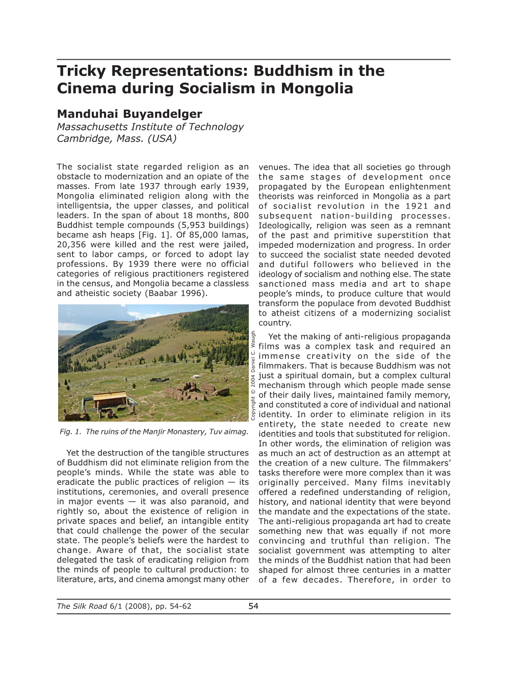 Tricky Representations: Buddhism in the Cinema During Socialism in Mongolia