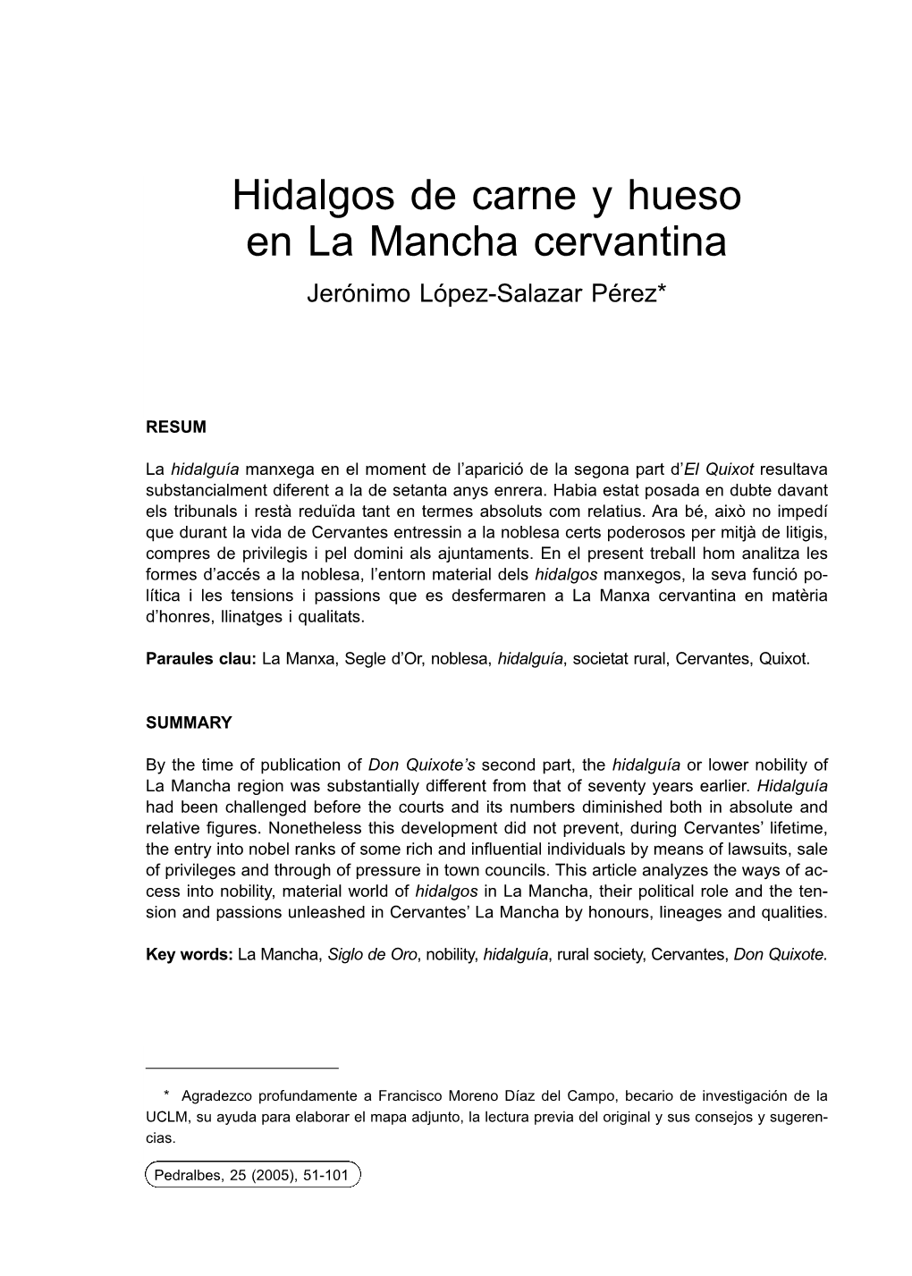 Hidalgos De Carne Y Hueso En La Mancha Cervantina Jerónimo López-Salazar Pérez*