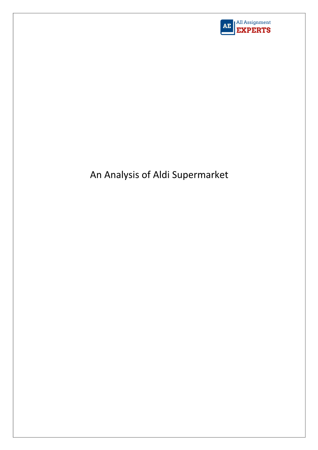 An Analysis of Aldi Supermarket