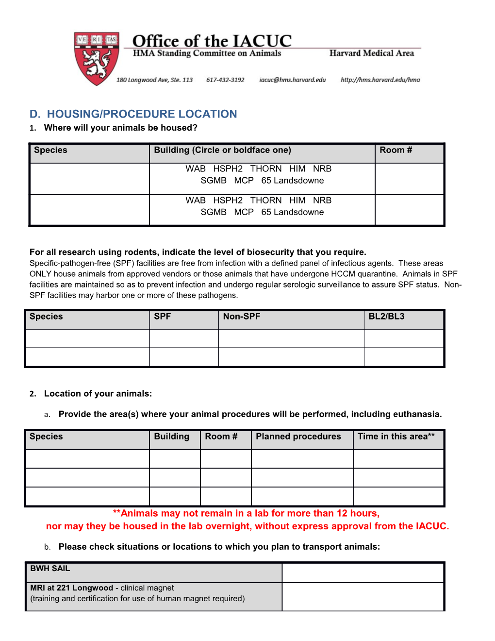 D. Housing/Procedure Location