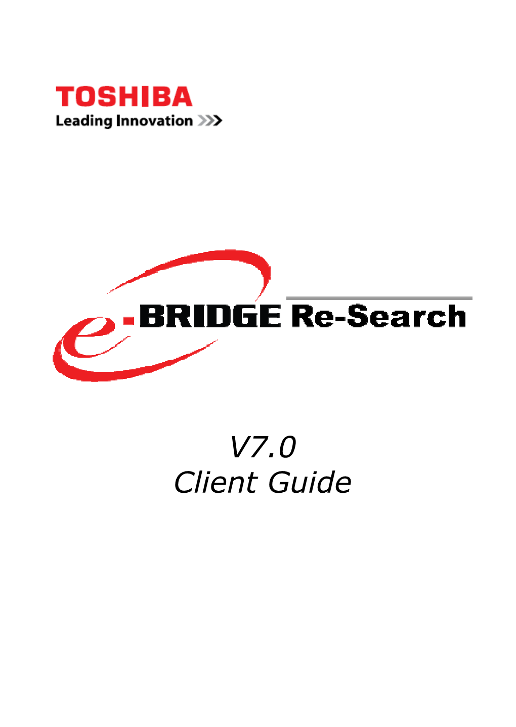 E-BRIDGE Re-Search Client Guide V7