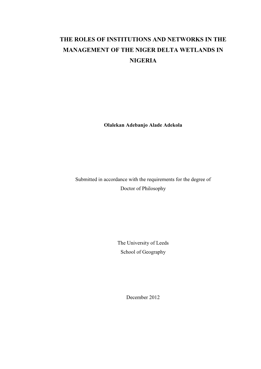 The Roles of Institutions and Networks in the Management of the Niger Delta Wetlands in Nigeria