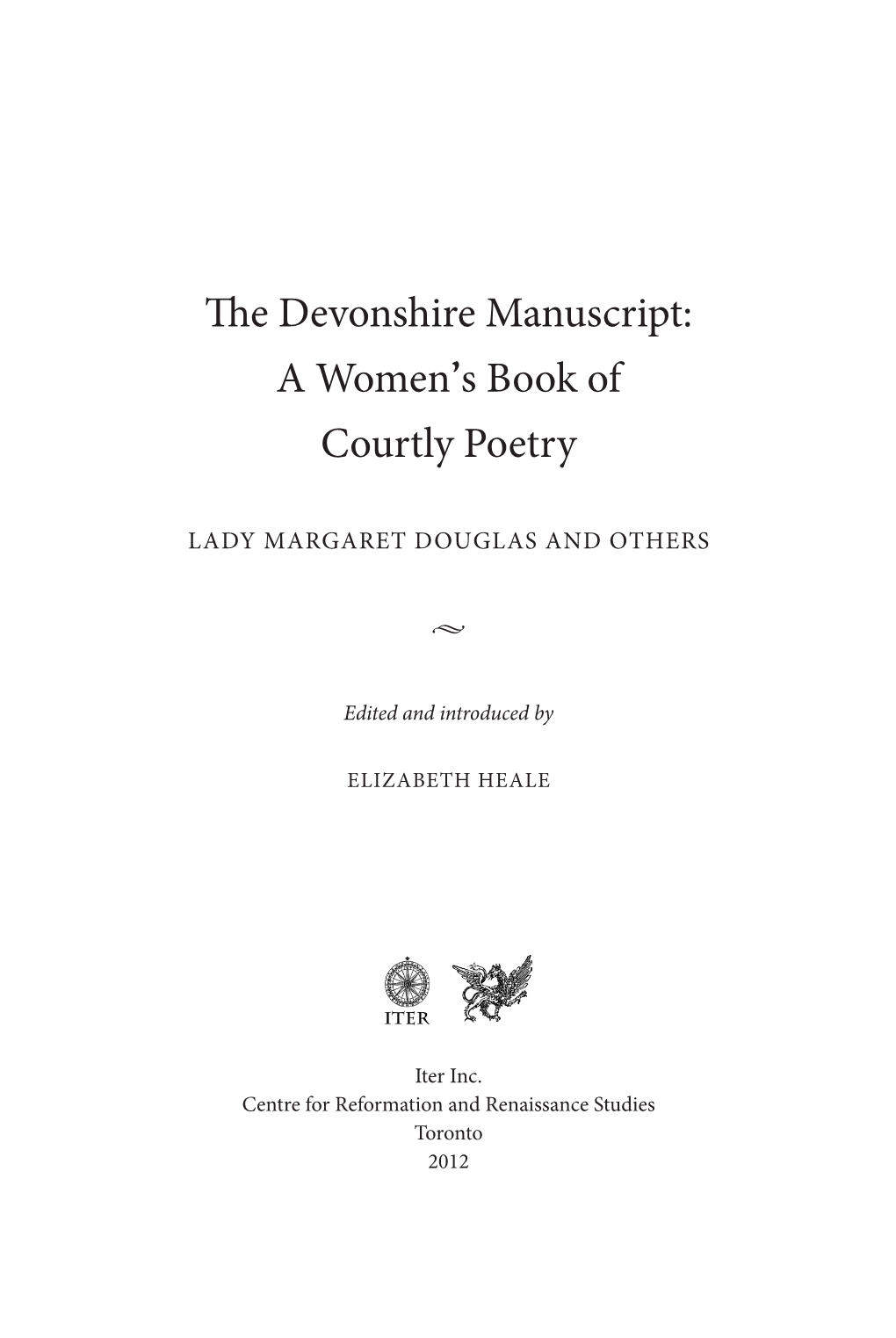 The Devonshire Manuscript: a Women's Book of Courtly Poetry