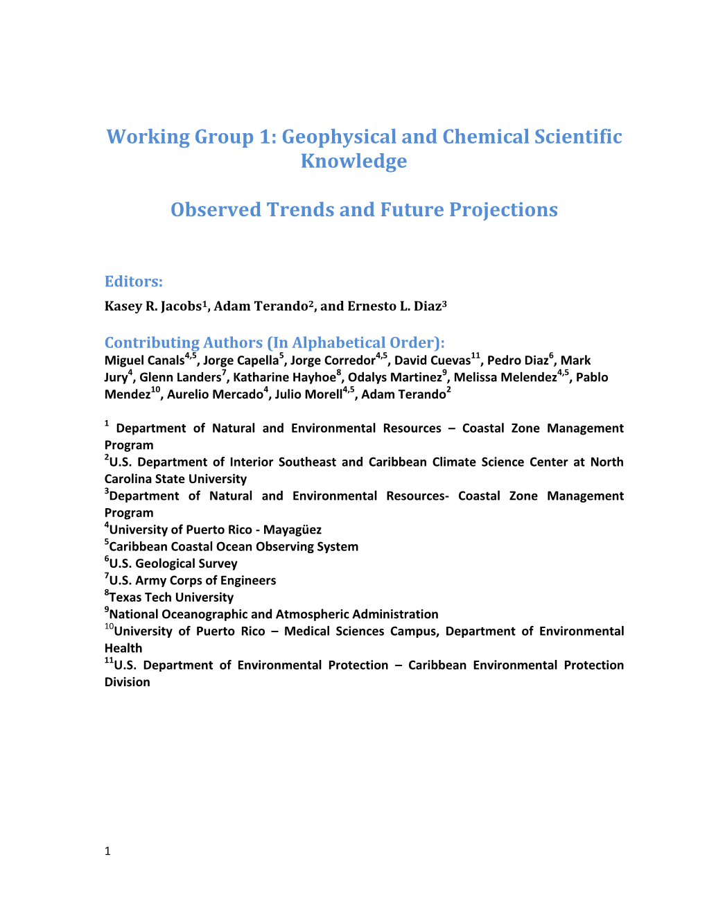 Geophysical and Chemical Scientific Knowledge Observed Trends And