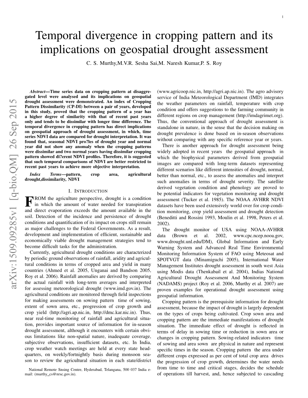 Temporal Divergence in Cropping Pattern and Its Implications on Geospatial Drought Assessment C