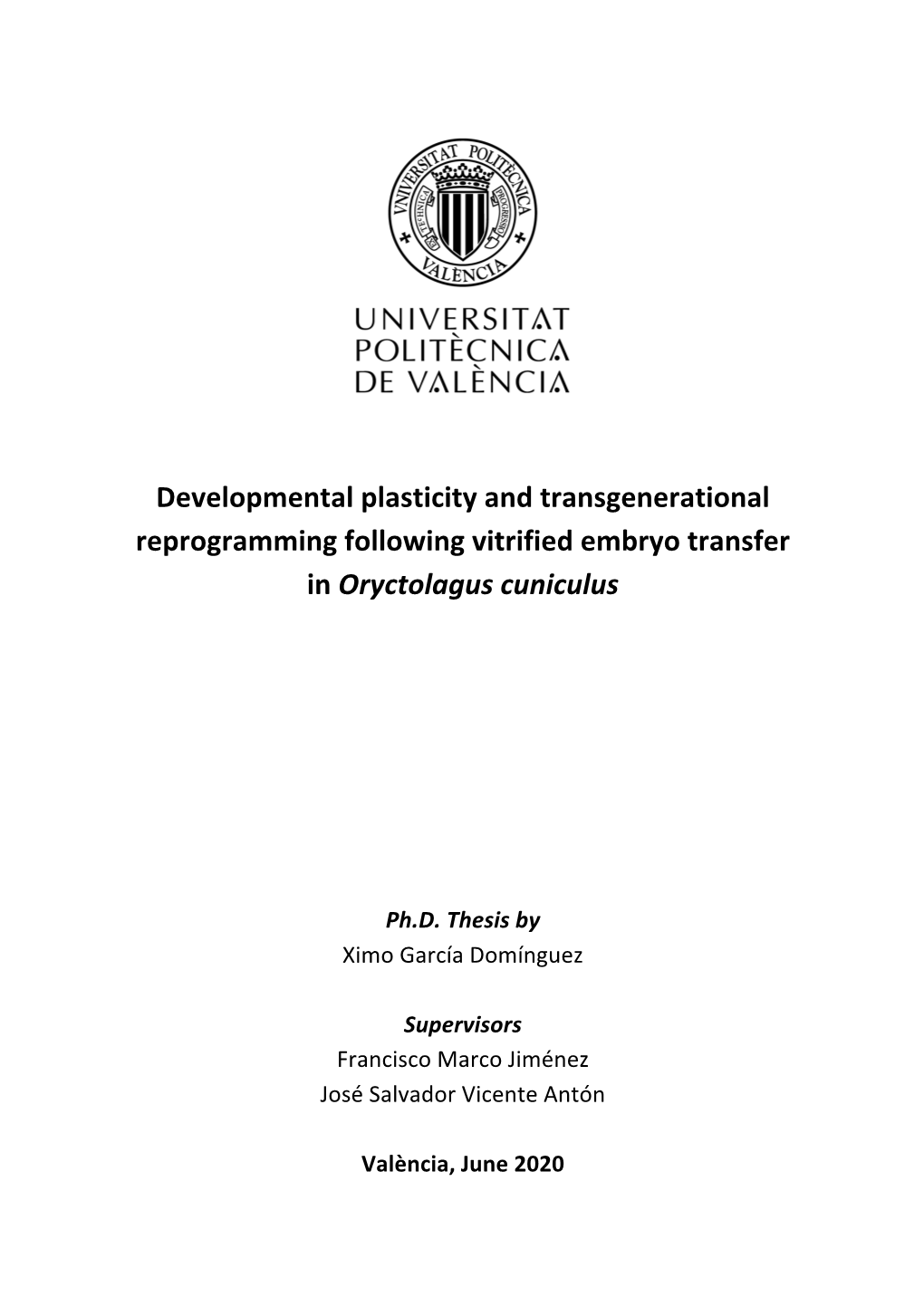 Developmental Plasticity in Response to Embryo Cryopreservation: the Importance of the Vitrification Device in Rabbits