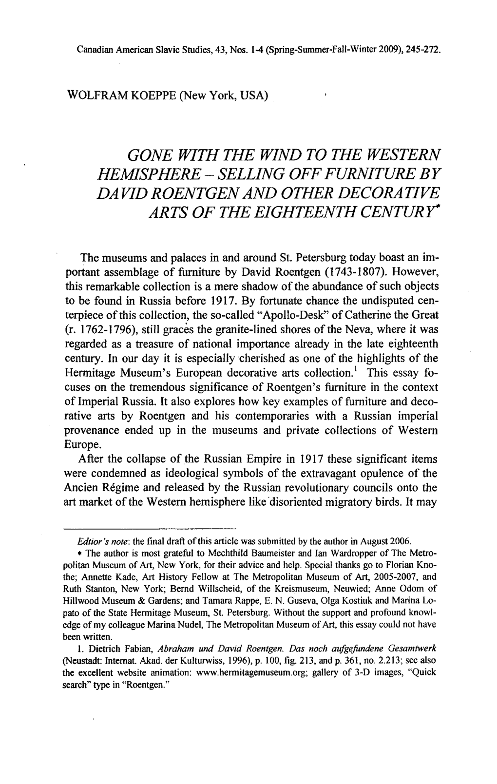 Gone with the Wind to the Western Hemisphere - Selling Off Furniture by David Roentgen and Other Decorative Arts of the Eighteenth Century*