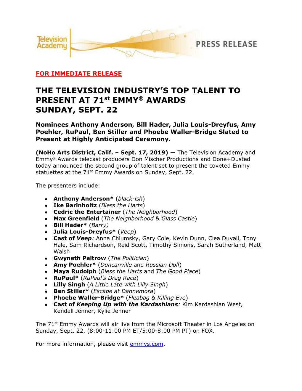 THE TELEVISION INDUSTRY's TOP TALENT to PRESENT at 71St