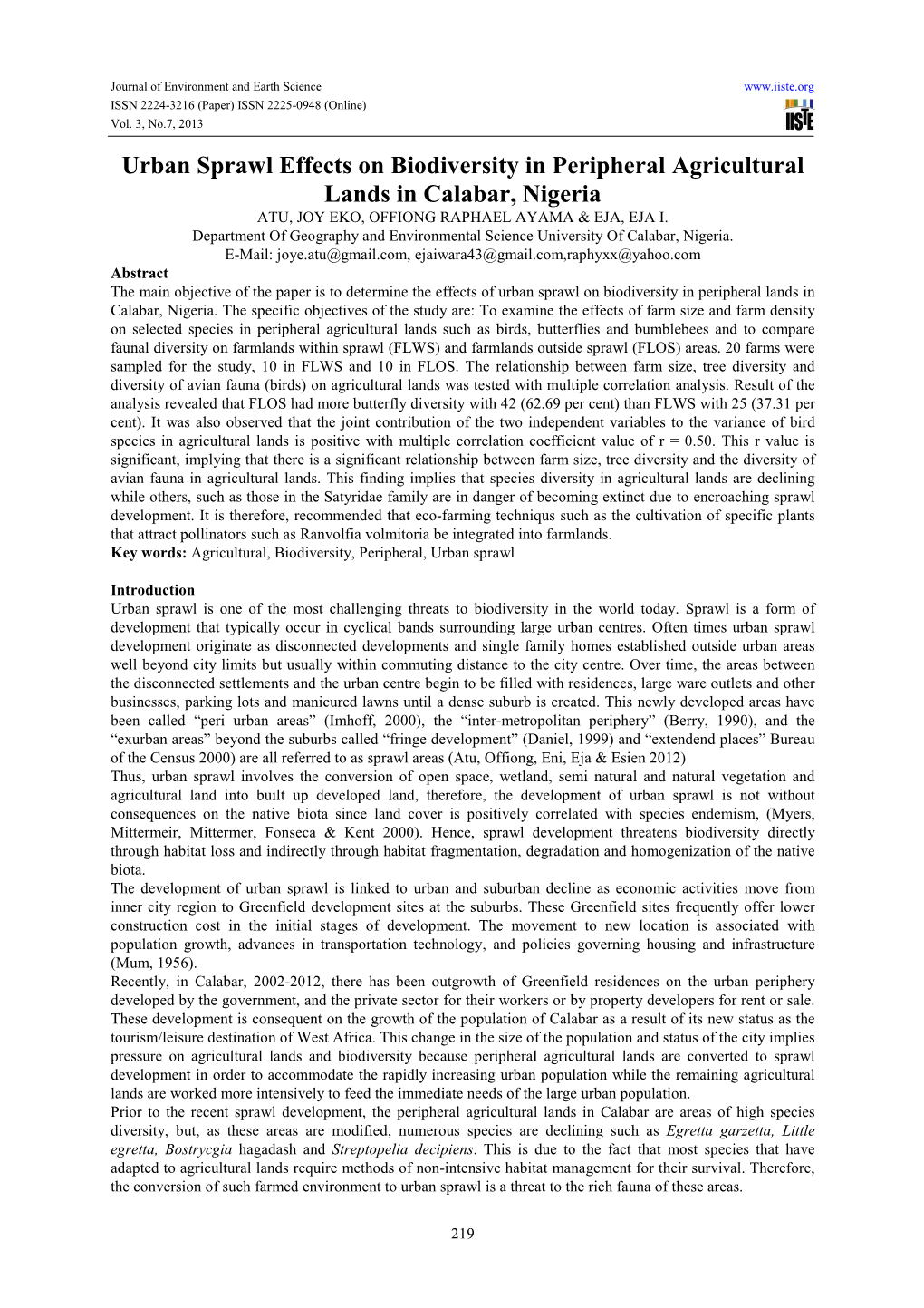 Urban Sprawl Effects on Biodiversity in Peripheral Agricultural Lands in Calabar, Nigeria ATU, JOY EKO, OFFIONG RAPHAEL AYAMA & EJA, EJA I